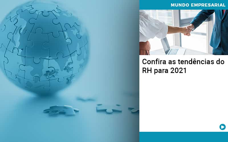 Confira As Tendencias Do Rh Para 2021 Abrir Empresa Simples - Rocha Contábil