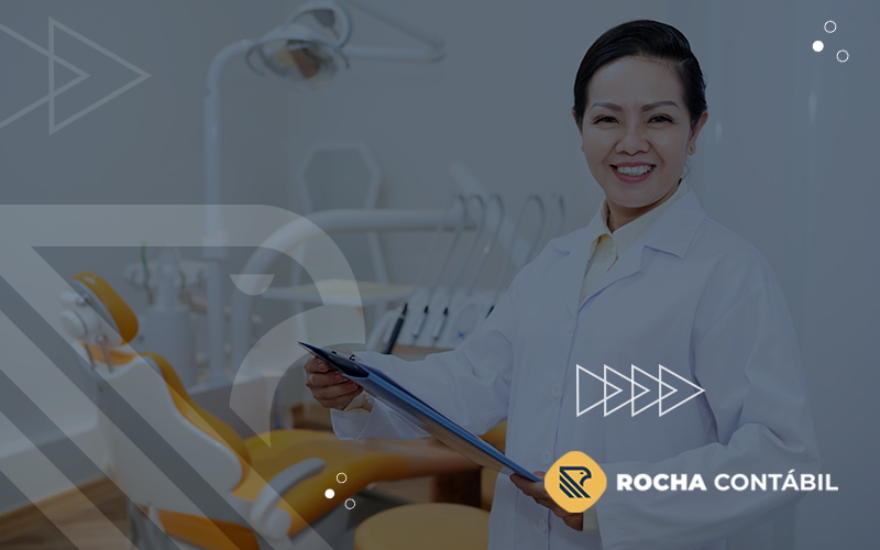 Conehca As Diferencas Entre Dentistas Autonomos X Pessoa Juridica E Escolha A Melhor Opcao Para Voce Blog - Rocha Contábil